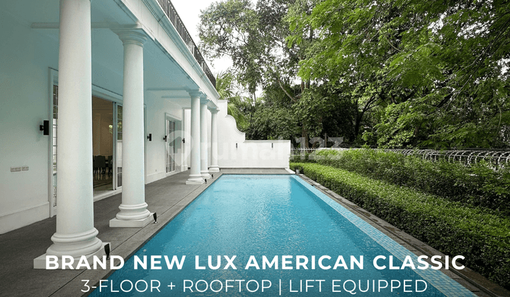 Brand New Luxurious American Classic House di Menteng Jakpus