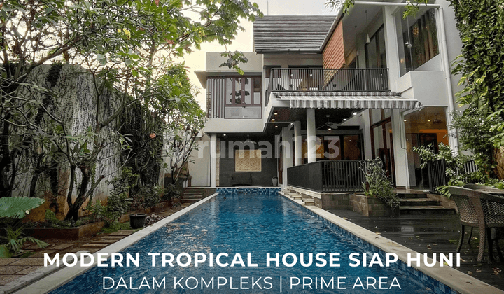 Rumah Modern Tropical Siap Huni Dalam Kompleks di Kebayoran Lama