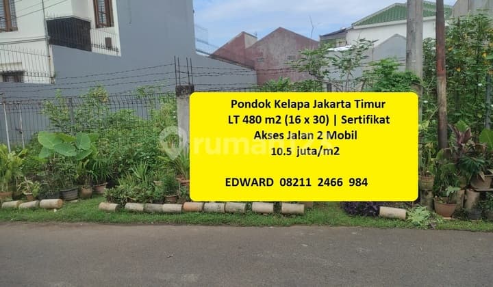 Harga Bawah Pasar Luas Strategis Bisa 1/2 Kav! Pondok Kelapa Jakarta Timur