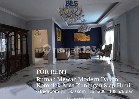 For Rent Rumah Mewah Modern Dalam Komplek Area Kuningan Siap Huni