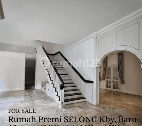 FOR SALE Rumah Area Premi SELONG Kebayoran Baru