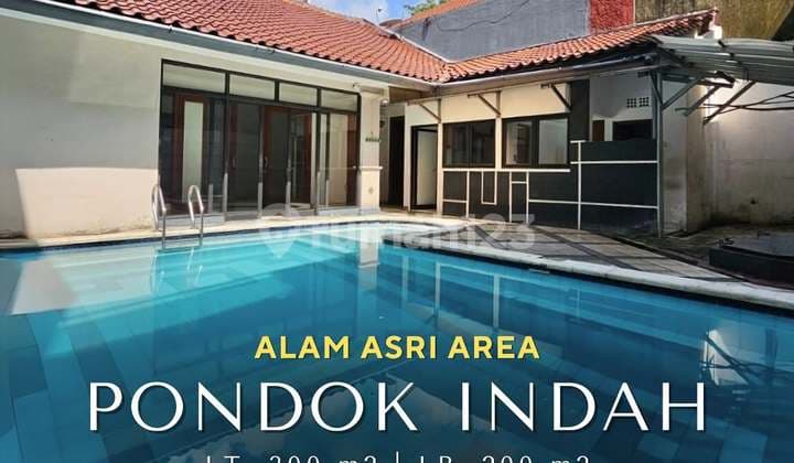 Good Deal ! Pondok Indah Alam Asri Favorite Area Jalan Lebar Tenang