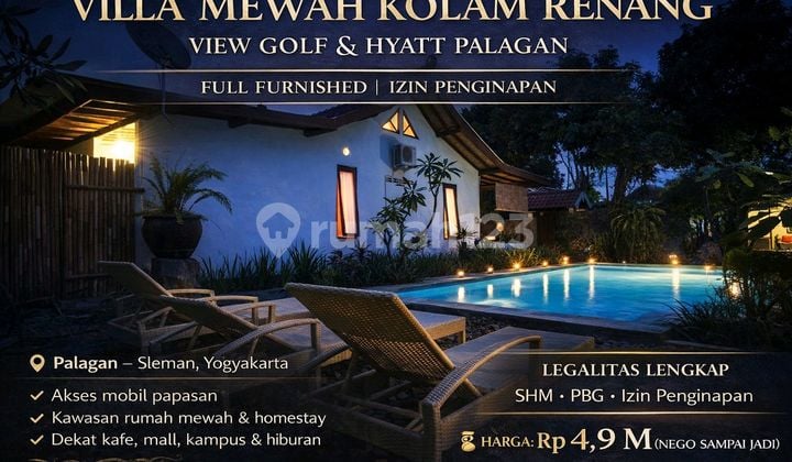 :Fire: Villa Mewah Kolam Renang View Golf & Hyatt Palagan - SHM & Izin Penginapan :Fire: