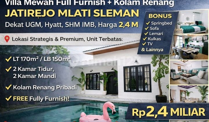 Luxury Fully Furnished Villa + Swimming Pool Jatirejo Mlati Sleman - Near UGM, Hyatt, SHM IMB, Price 2.4 Billion