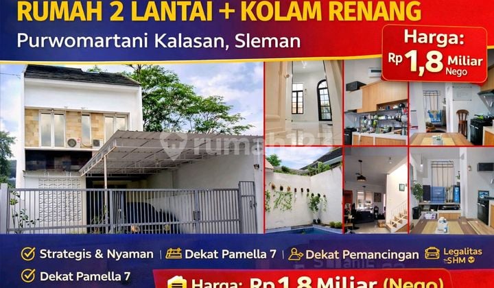 Rumah 2 Lantai + Kolam Renang - Purwomartani Kalasan Sleman