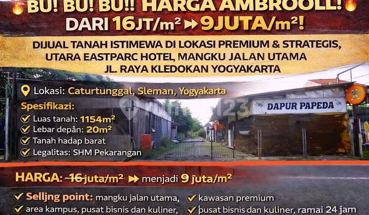 Harga Ambruk! Tanah Premium Mangku Jalan Utama Kledokan - Turun Jauh ke 9 Jt/M Harga Ambruk! Tanah Premium Mangku Jalan Utama Kledokan - Turun Jauh ke 9 Jt/M
