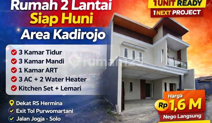 Rumah 2 Lantai Siap Huni Kadirojo Dekat Tol & Rs Hermina