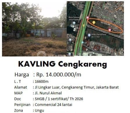 Tanah Zona Commercial di Jl.Lingkar Luar Cengkareng 16600 m² HGB