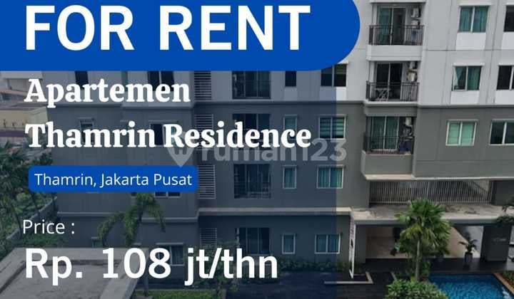 Disewa Apartemen Thamrin Residence Pool View 2BR Full Furnish