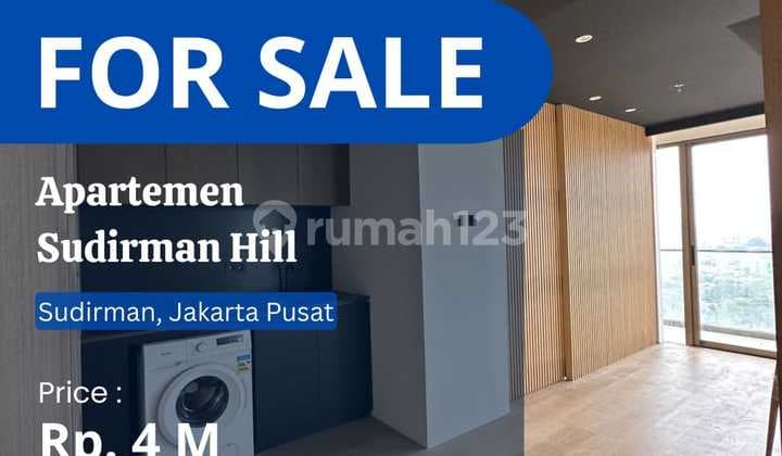 Sudirman Hill Apt. Best Unit Di Lokasi Strategis SCBD Sudirman