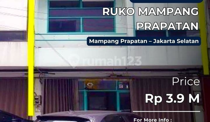 Dijual Ruko Mampang Prapatan Area Ramai Cocok Untuk Bisnis