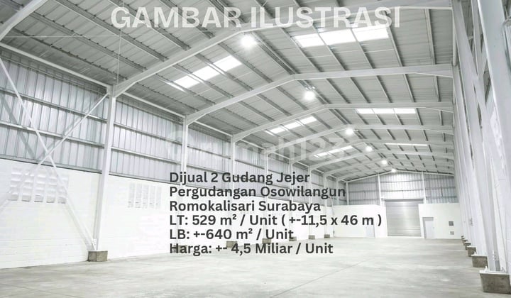 FOR SALE 2 ADJACENT WAREHOUSE UNITS IN OSOWILANGUN WAREHOUSING ROMOKALISARI FOR SALE 2 ADJACENT WAREHOUSE UNITS IN OSOWILANGUN WAREHOUSING ROMOKALISARI