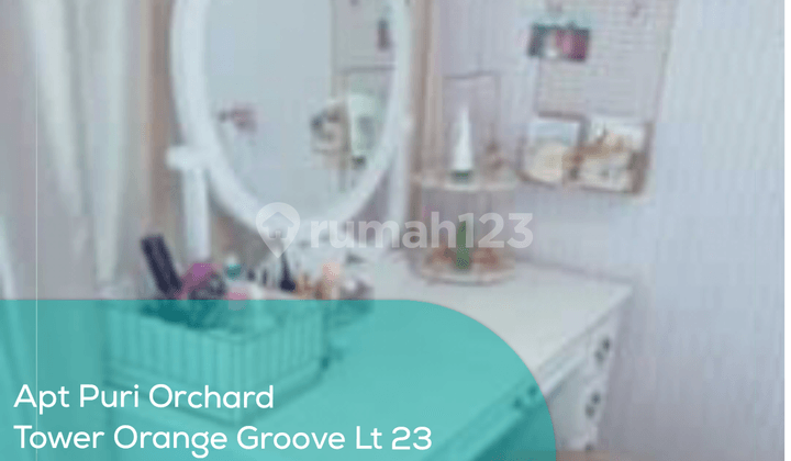 Apartement Puri Orchard Tower Orange Groove Wing B Lt 23, Studio, Full Furnished