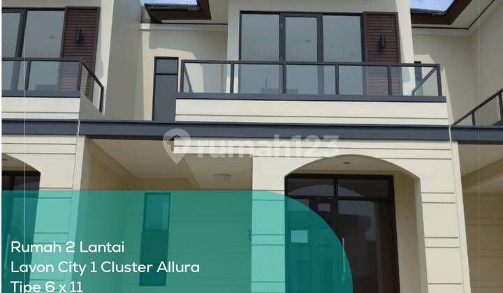 Rumah 2 Lantai Lavon City 1 Cluster Allura, Tipe 6x11, Lt Lb 66 79 M2, Non Furnished