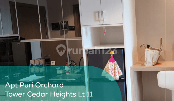 Apartement Puri Orchard Tower Cedar Heights Wing A LT 11, 1Br, Full Furnished
