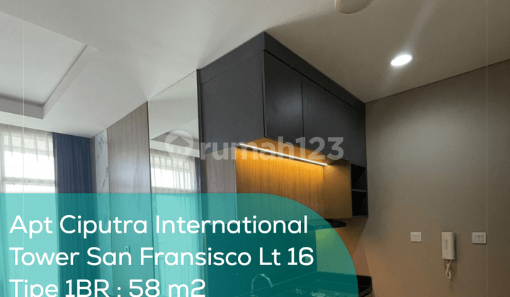 Apartement Ciputra International Tower San Fransisco Lt 16, 1BR, Semi Furnished