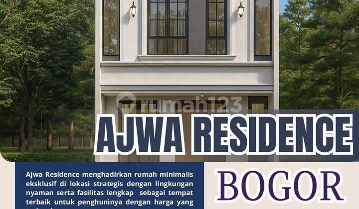 Ajwa Residence Bogor Cukup 5 Juta Bisa Kpr Rmh Mewah D Kota Bogor