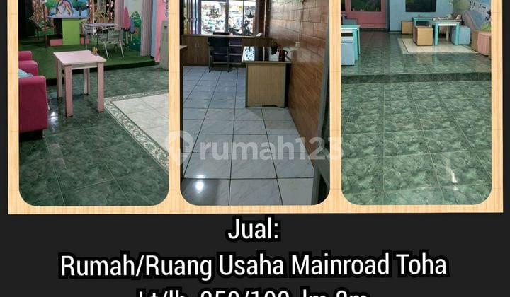 Rumah/ Ruang Usaha Mainroad Moch Toha Rumah/ Ruang Usaha Mainroad Moch Toha