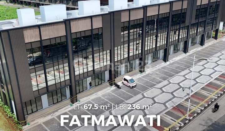 New Shop House at Fatmawati City Center, Front Position on Fatmawati Street