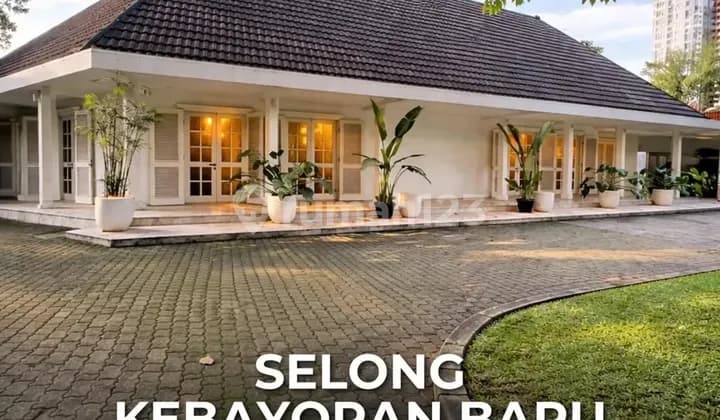 Rumah Mewah Siap Huni di Selong - Kebayoran Baru, LT 1050 LB 600