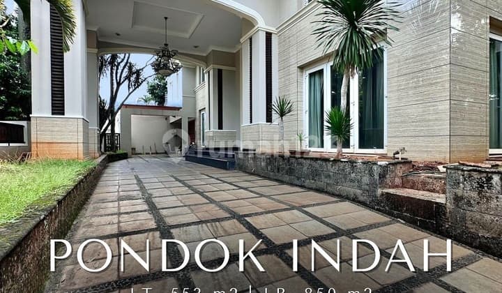 Luxurious Semi Furnished House in Pondok Indah, Land Area 553 Building Area 850
