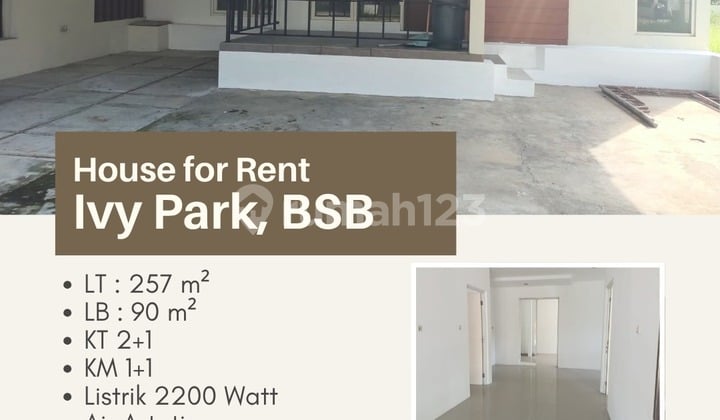 DISEWAKAN RUMAH IVY PARK BSB