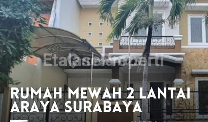 Rumah Mewah Bagus Siap Huni Di Galaxy Bumi Permai Araya Tahap 1 Lokasi Strategis
