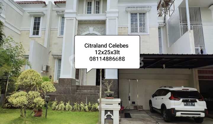 Dijual Bu Rumah Mewah Citraland Celebes 3 Lantai